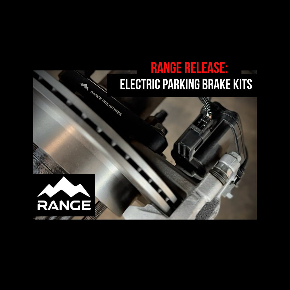 Range Release: Electric Parking Brake Kits