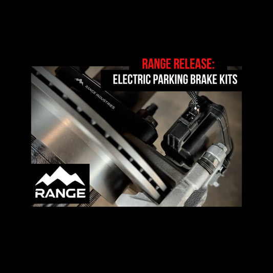 Range Release: Electric Parking Brake Kits